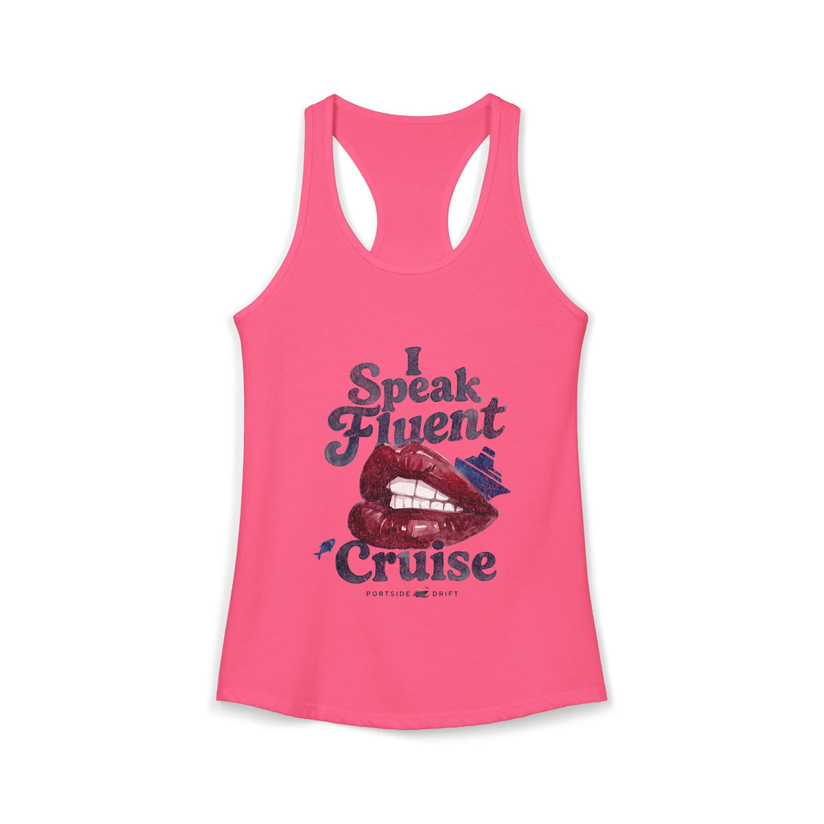 Racerback Tank - I Speak Fluent Cruise
