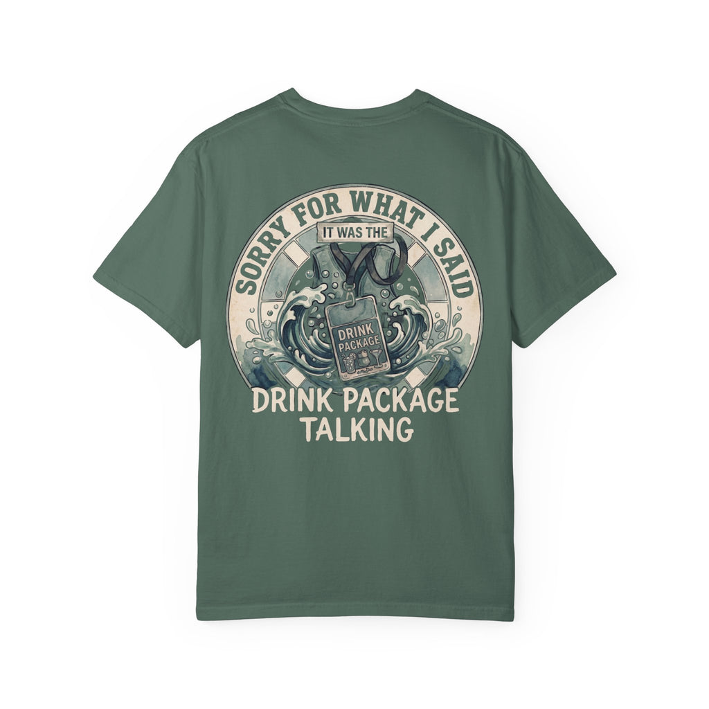 Sorry For What I Said T-Shirt