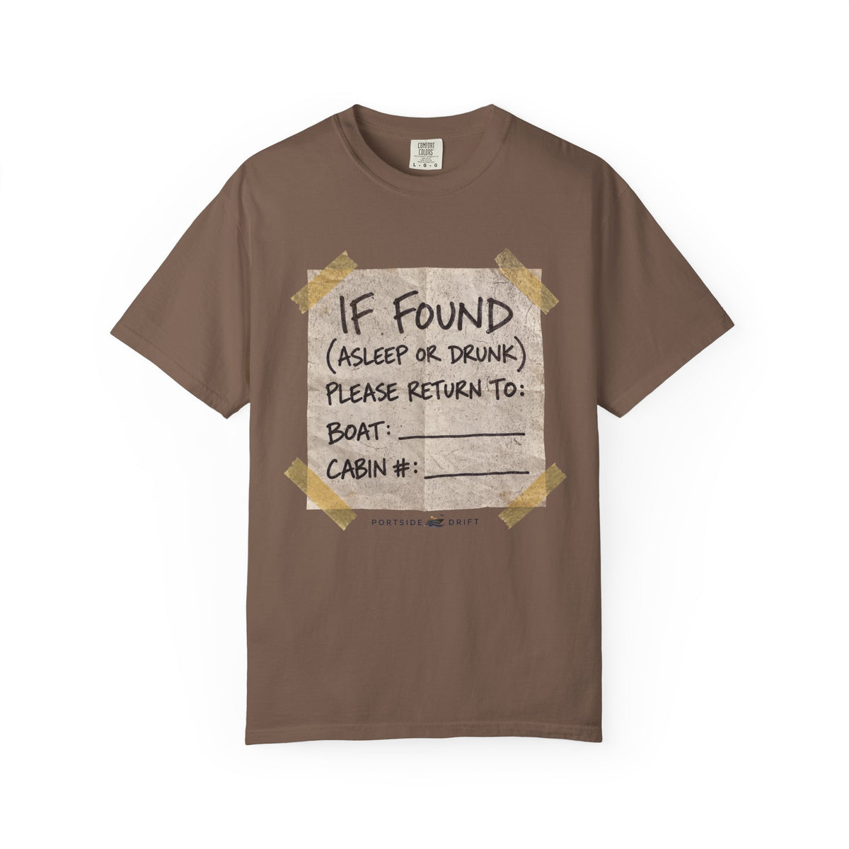 If Found Asleep or Drunk Please Return to