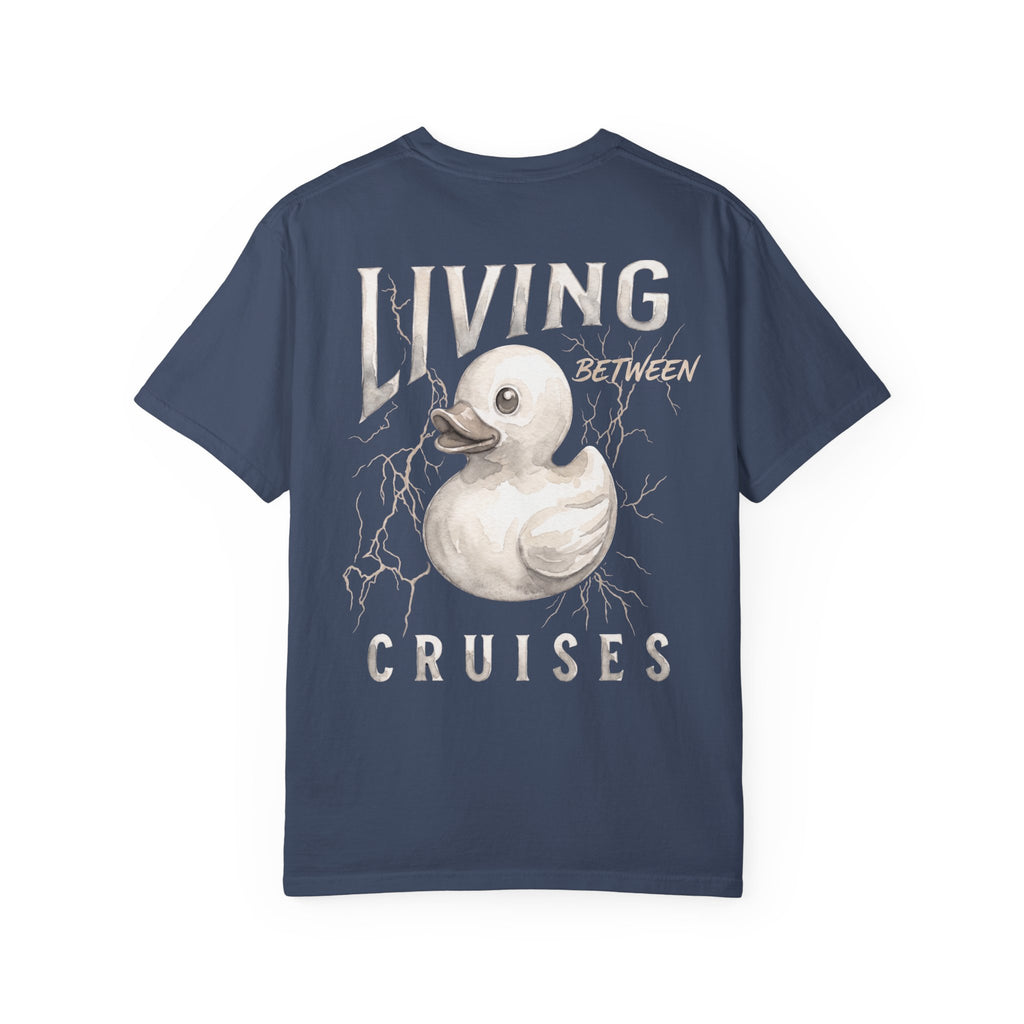 Living Between Cruises T-Shirt