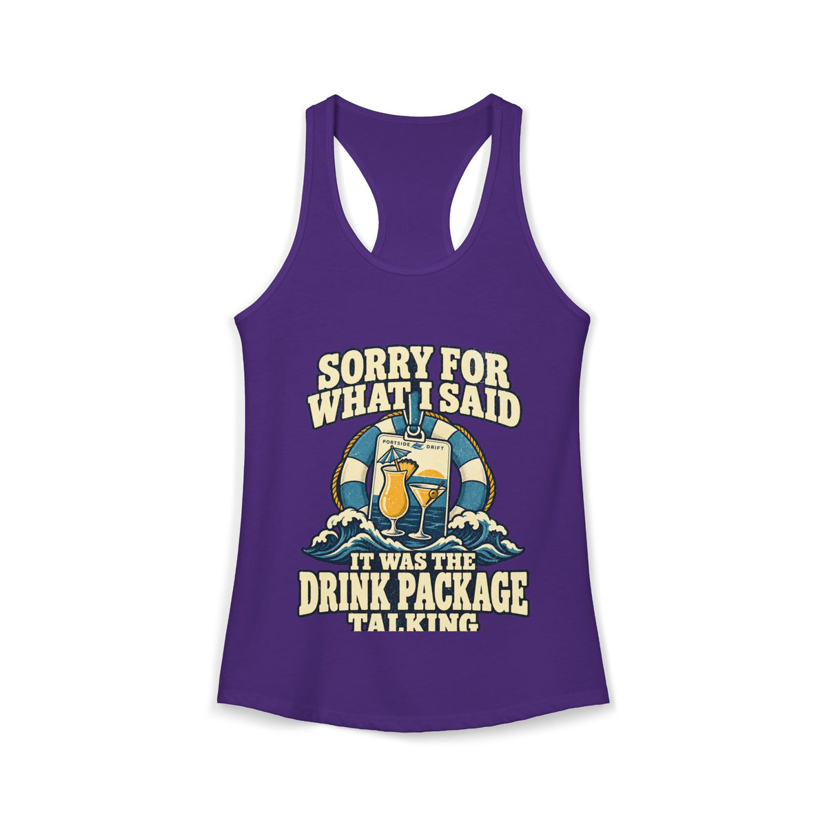 Racerback Tank - Sorry For Waht I Said