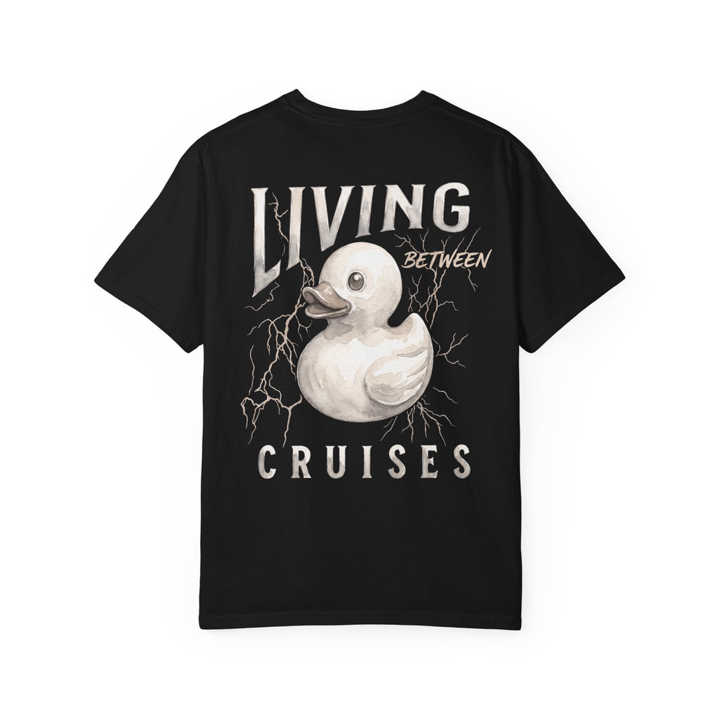 Living Between Cruises T-Shirt