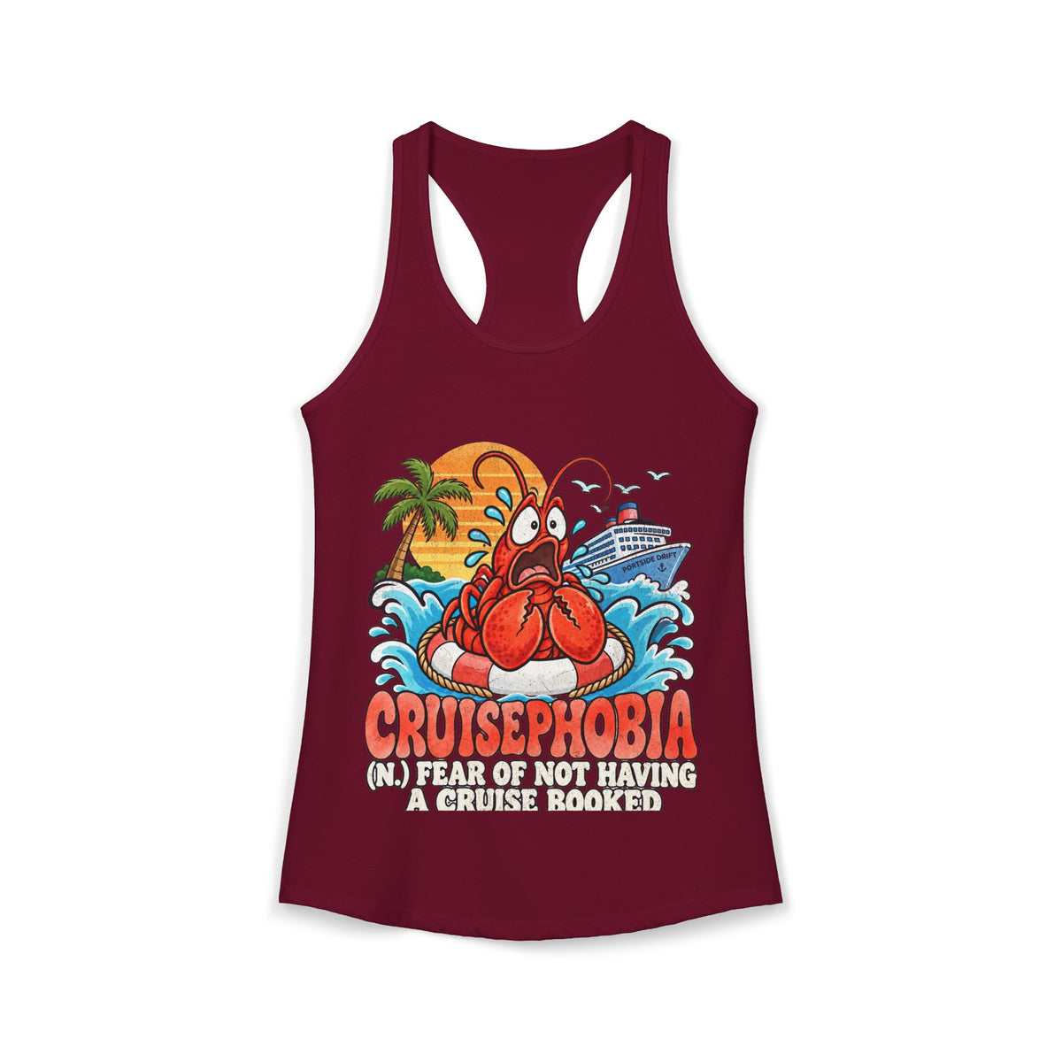 Racerback Tank - Fear of not having a Cruise Booked
