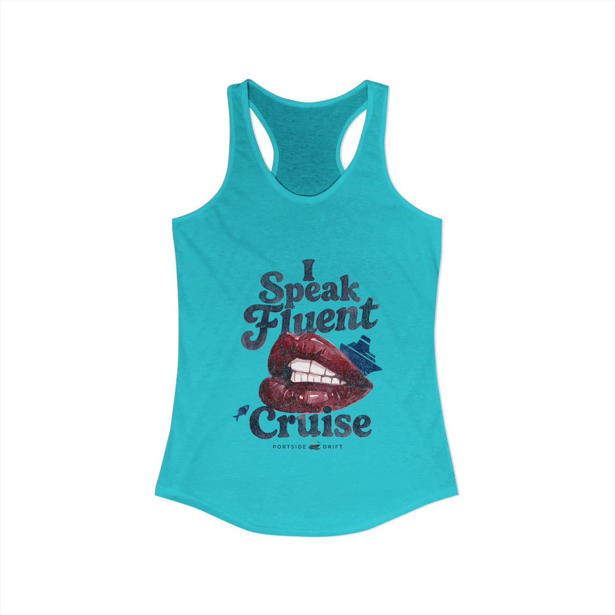 Racerback Tank - I Speak Fluent Cruise