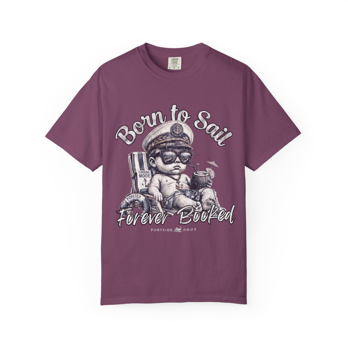 Born to Sail Forever Booked